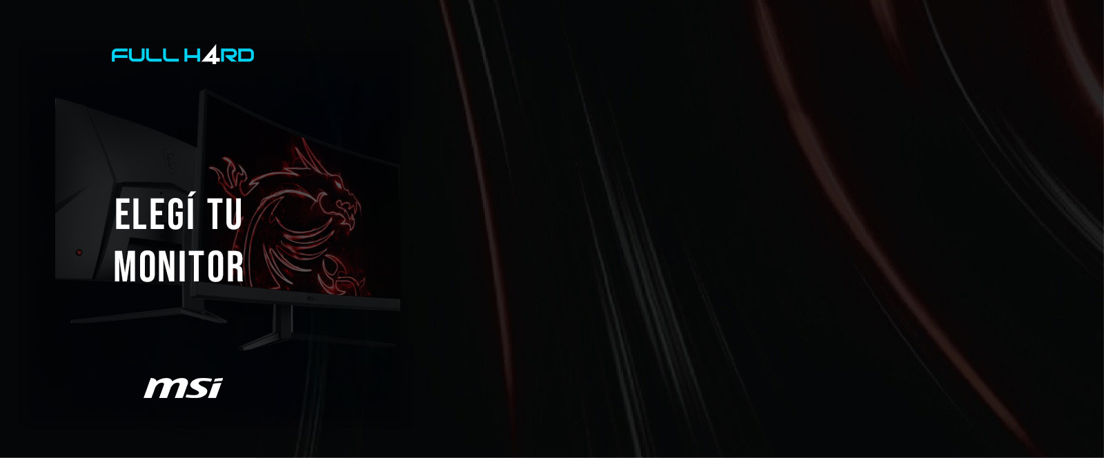 Elegí tu monitor MSI